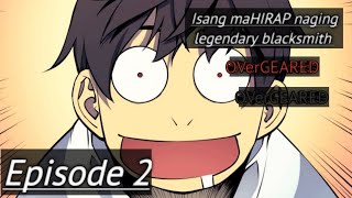 2 overgeared Isang mahirap naging legendary blacksmith [upl. by Levana]