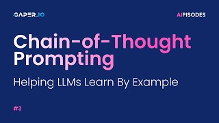 ChainofThought Prompting Helping LLMs Learn by Example [upl. by Sander]