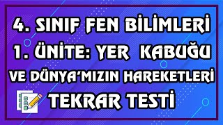 4Sınıf Fen Bilimleri 1 Ünite  Yer Kabuğu Ve Dünyamızın Hareketleri Tekrar Testi  Canlı Anlatım [upl. by Ahsai]