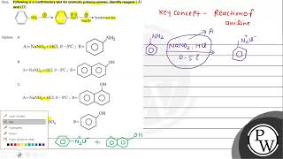 Que Following is a confirmatory test for aromatic primary amines identify reagent A an [upl. by Koralle366]