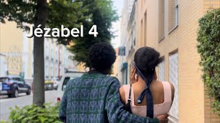 Jézabel  Épisode 4 FINAL [upl. by Lacagnia]