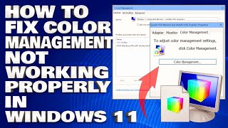 How To Fix Color Management Not Working Properly in Windows 1110 Solution [upl. by Adehsar]