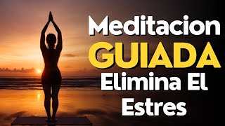 Meditacion GUIADA 10 Minutos ESTRES ✨ [upl. by Yatnod341]