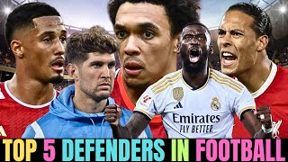 TOP 5 DEFENDERS IN FOOTBALL [upl. by Elyk]