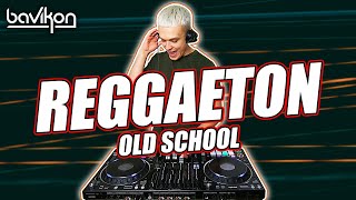 Old School Reggaeton Mix 2020  3  The Best of Reggaeton 2000 by bavikon  Reggaeton Classic Mix [upl. by Aizek987]