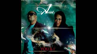 Avant  You amp I ft Keke Wyatt [upl. by Koenig51]