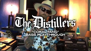 The Distillers  Coral Fang Ryan Sinnott Bass Playthrough [upl. by Pihc604]