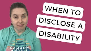 When to Disclose You Have a Disability for a Job  Disclosing a Disability to an Employer is Tricky [upl. by Hanas379]