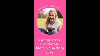 4 ważne rzeczy dla zdrowia które nie są dietą Odcinek 55 [upl. by Cud]