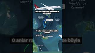 THY’nin dreamliner’ı İstanbulPanama seferinde Bahamalar’a divert etti aviation gokhanartancom [upl. by Aleina]