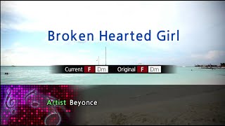 Broken Hearted Girl  Beyoncé Karaoke Version [upl. by Chrysler]