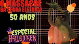 quotO Massacre da Serra Elétricaquot Análise  ESPECIAL HALLOWEEN 9 [upl. by Atteloiv914]