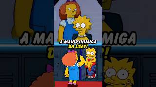 A Maior inimiga da Lisa simpsons thesimpsons shorts [upl. by Nosecyrb]