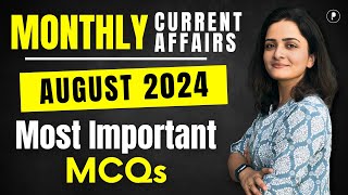 August 2024 Monthly Current Affairs by Parcham Classes  Current Affairs Revision by Richa Ma’am [upl. by Ykcul]