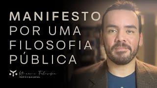 Manifesto por uma Filosofia Pública [upl. by Herve]