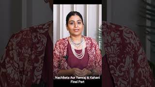 Nachiketa Aur Yamraj Ki Kahani Part 4 final part mysticstories upanishads [upl. by Luhar]