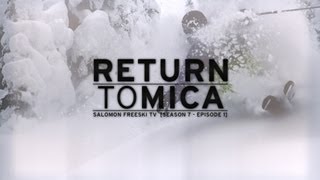 Return to Mica  Salomon Freeski TV S7 E01 [upl. by Okram]