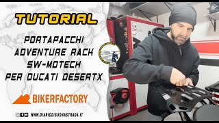 TUTORIAL ⚙️ PORTAPACCHI SWMOTECH PER DUCATI DESERTX swmotechit SWMOTECH [upl. by Atiek]