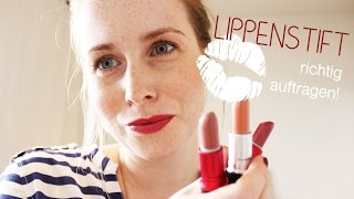 Schminktipp LIPPENSTIFT richtig auftragen [upl. by Hendrick]