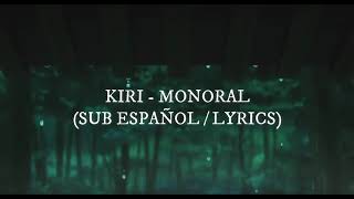 ​Monoral  Kiri  ergo proxy opening subespañol  lyrics [upl. by Koral338]