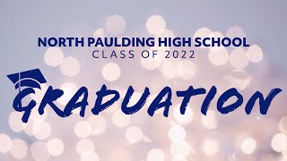 2022 North Paulding High School Graduation [upl. by Aznola]