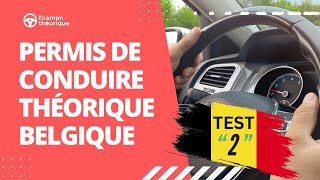 Nouveau permis de conduire théorique Belgique 2025 ✅ 50 Questions Examen 2 [upl. by Emarej368]