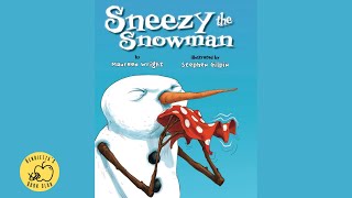 📚KIDS BOOK READ ALOUD quotSneezy The Snowmanquot By Maureen Wright [upl. by Aym126]