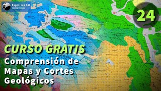 Curso Gratuito de Geología HD 1080p Comprensión de Mapas y Cortes Geológicos 2432 I Explorock [upl. by Einahpit555]