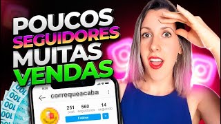 ▶ Como VENDER MUITO no Instagram com Poucos Seguidores Veja MEU SEGREDO em 8 Passos Simples [upl. by Aicelav]