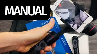 EVO SPPRO Gen2 SetUp Manual  How to set up Evo Gimbals Mobile Stabilizer [upl. by Westleigh]