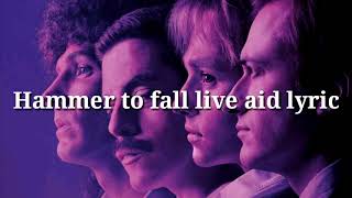 Hammer to fall lyric version live aid [upl. by Farrell]