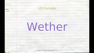 How to pronounce wether [upl. by Biancha]