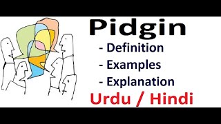 What is Pidgin  Sociolinguistics  Urdu  Hindi [upl. by Whit]