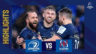 Highlights  Leinster Rugby v Ulster Rugby Round of 16│Heineken Champions Cup 202223 [upl. by Nairehs559]