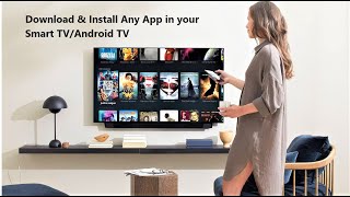 How to Install Any App in Smart TV that is Not Available in your TV Store [upl. by Saberio]