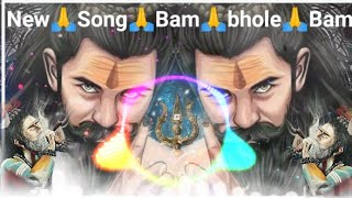 Bam bhole Bam🔥bhole Bhole remix Hindi song🔥 [upl. by Novoj]