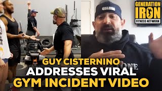 Guy Cisternino Addresses Viral Gym Incident Video  GI Exclusive Interview [upl. by Miriam]