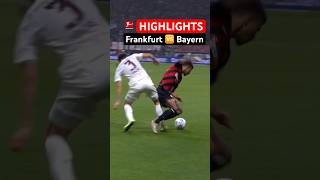 HIGHLIGHTS ⚽️ Historic WIN against Bayern • Frankfurt 🆚 FC Bayern [upl. by Nichols]