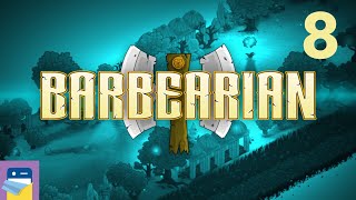 Barbearian iOS  Android  PC Gameplay Walkthrough Part 8 by Kimmo Lahtinen  GIMBLLL [upl. by Zizaludba879]