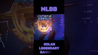 Mobile Legends Nolan Legendary Gameplay mobilelegends shorts [upl. by Dahaf]