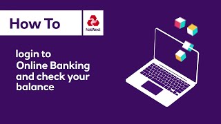 How to log in to Online Banking and check your balance  NatWest [upl. by Ikkim]