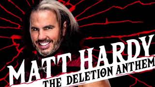 WWE “Woken” Matt Hardy Theme “The Deletion Anthem” HD  HQ [upl. by Wheelwright]