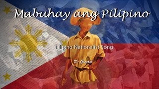 Mabuhay ang Pilipino RARE FILIPINO NATIONALIST SONG Remastered Audio [upl. by Katzir]