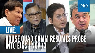 LIVE House quad comm resumes hearing on EJK drug war  Nov 13  Part 2 [upl. by Anyalram]