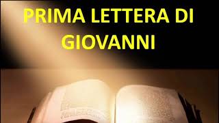 Prima Lettera di Giovanni [upl. by Joel]