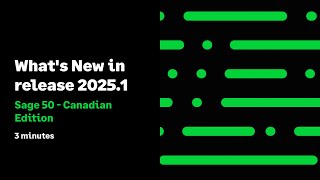 Sage 50 Canadian Edition  Whats New in Release 20251 [upl. by Imac]