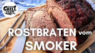 Rostbraten vom Smoker  gesmoked schmeckts am Besten [upl. by Waligore]