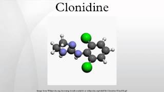 Clonidine [upl. by Liz]