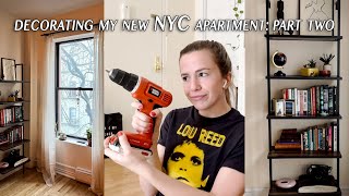 DECORATING my new NYC APARTMENT 🥰 part 2 [upl. by Aline661]