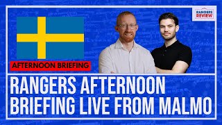 Rangers afternoon briefing LIVE from Malmo [upl. by Charles]